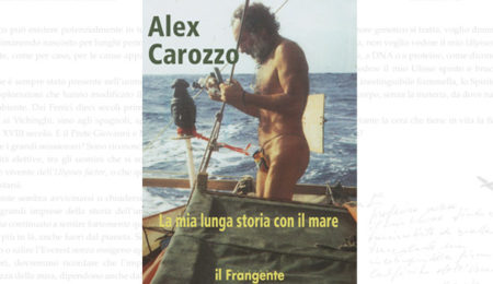 Alex Carozzo la mia lunga storia con il mare